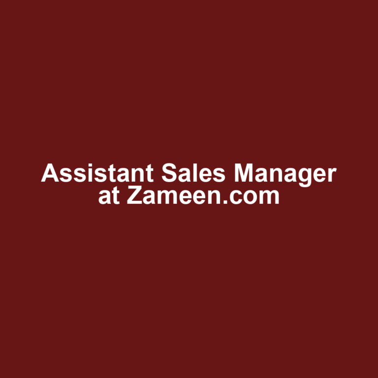 Assistant Sales Manager at Zameen.com