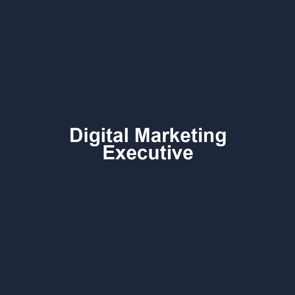 Digital Marketing Executive