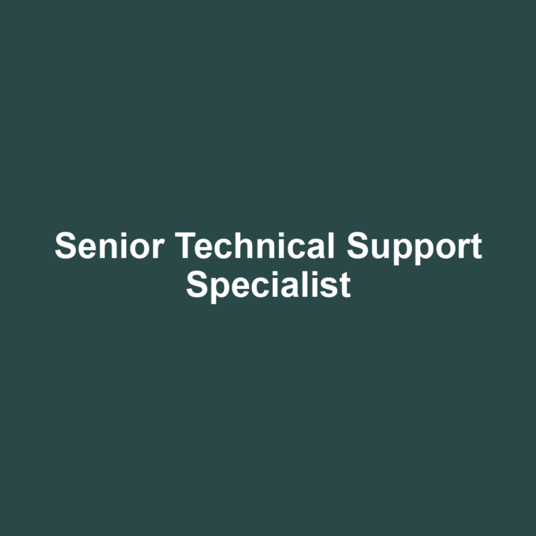 Senior Technical Support Specialist